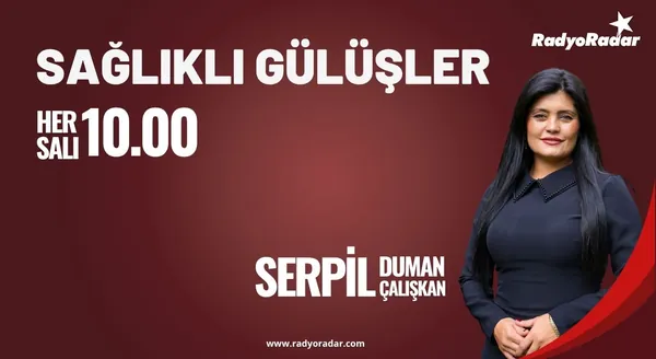 Sağlıklı Gülüşler